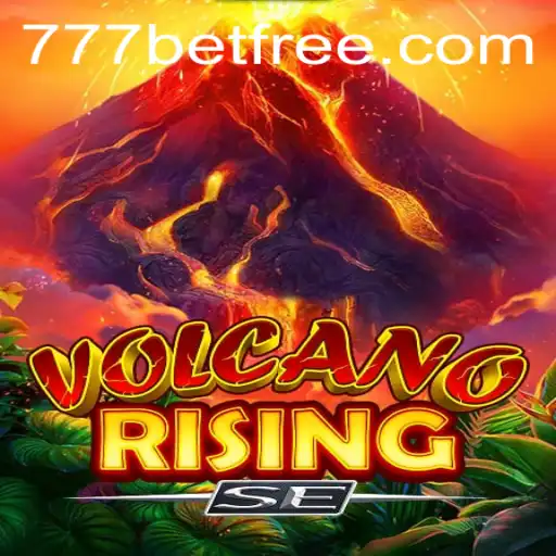 Unveiling VolcanoRisingSE: A Comprehensive Guide to the Thrilling Adventure with 777bet