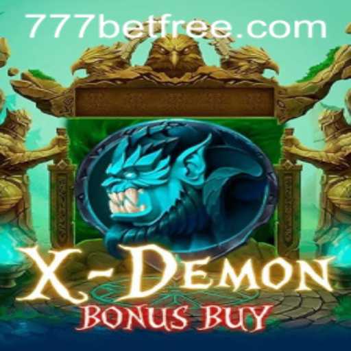 Exploring XDemonBonusBuy: A Thrilling Casino Adventure with 777bet